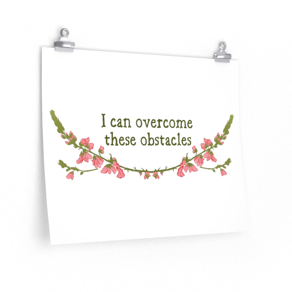 I Can Overcome These Obstacles: Self Care Print