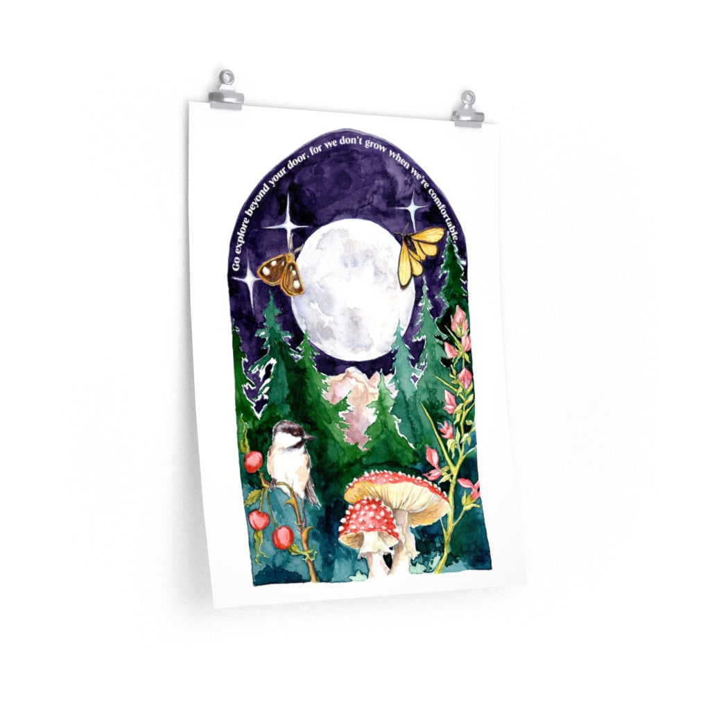 Go Explore Beyond Your Door, For We Don't Grow When We're Comfortable: Mental Health Print