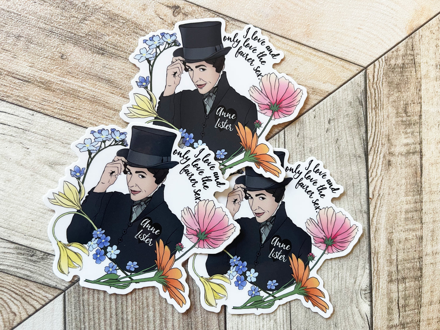 I Love And Only Love The Fairer Sex, Anne Lister: Gentleman Jack Sticker