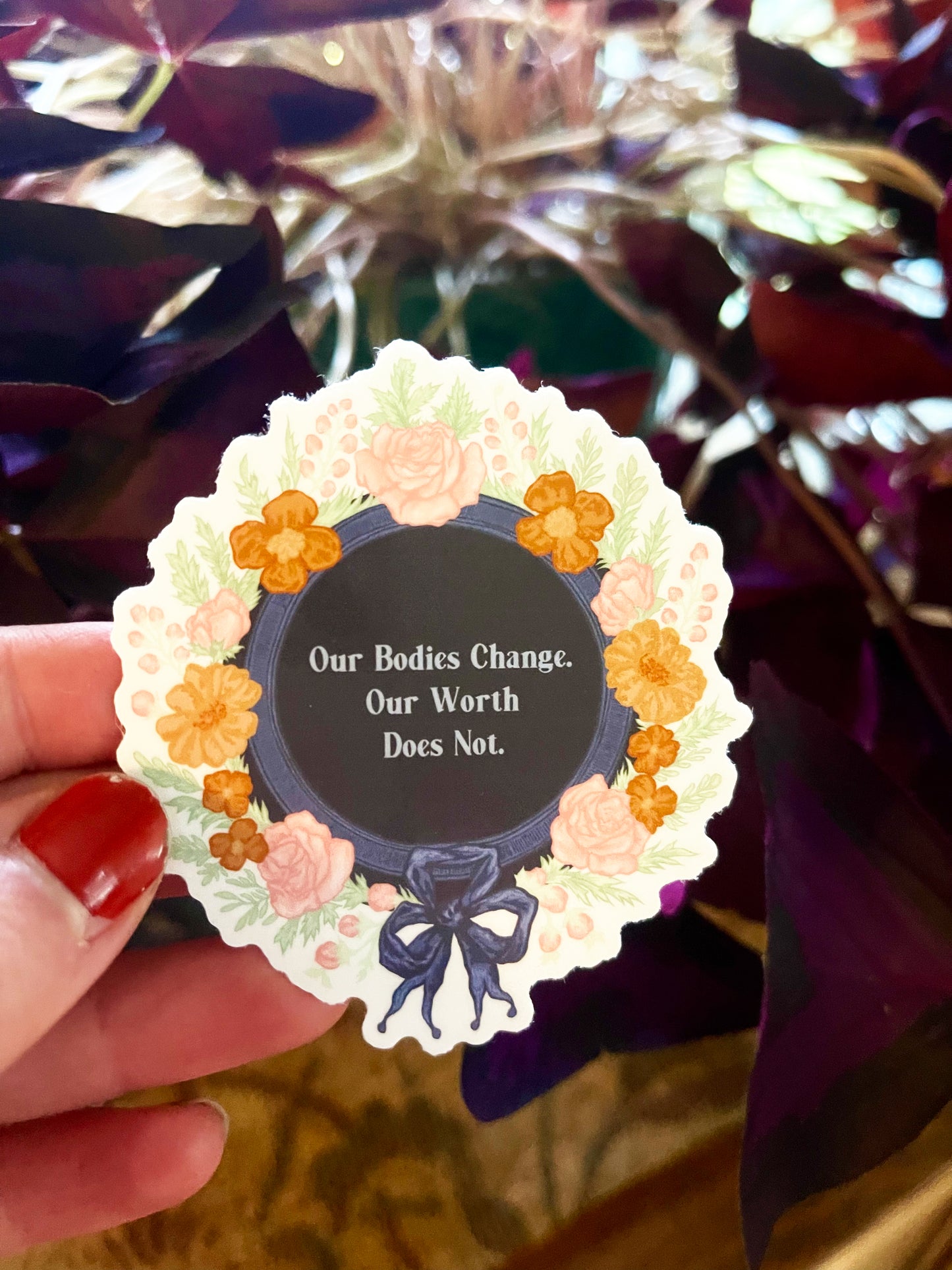 Our Bodies Change Our Worth Does Not: Feminist Laptop Sticker