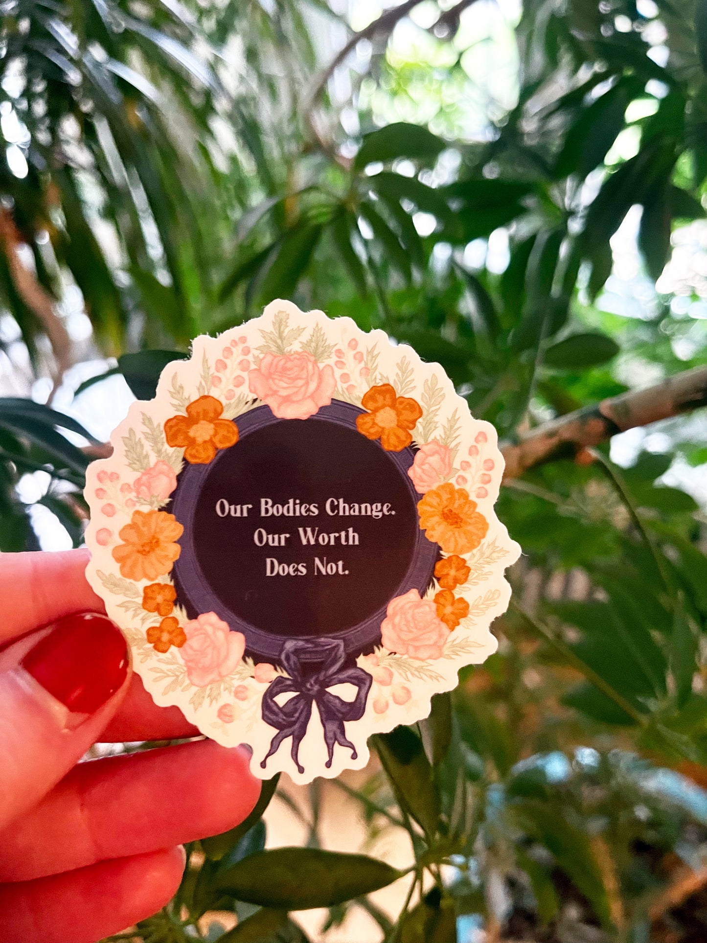 Our Bodies Change Our Worth Does Not: Feminist Laptop Sticker