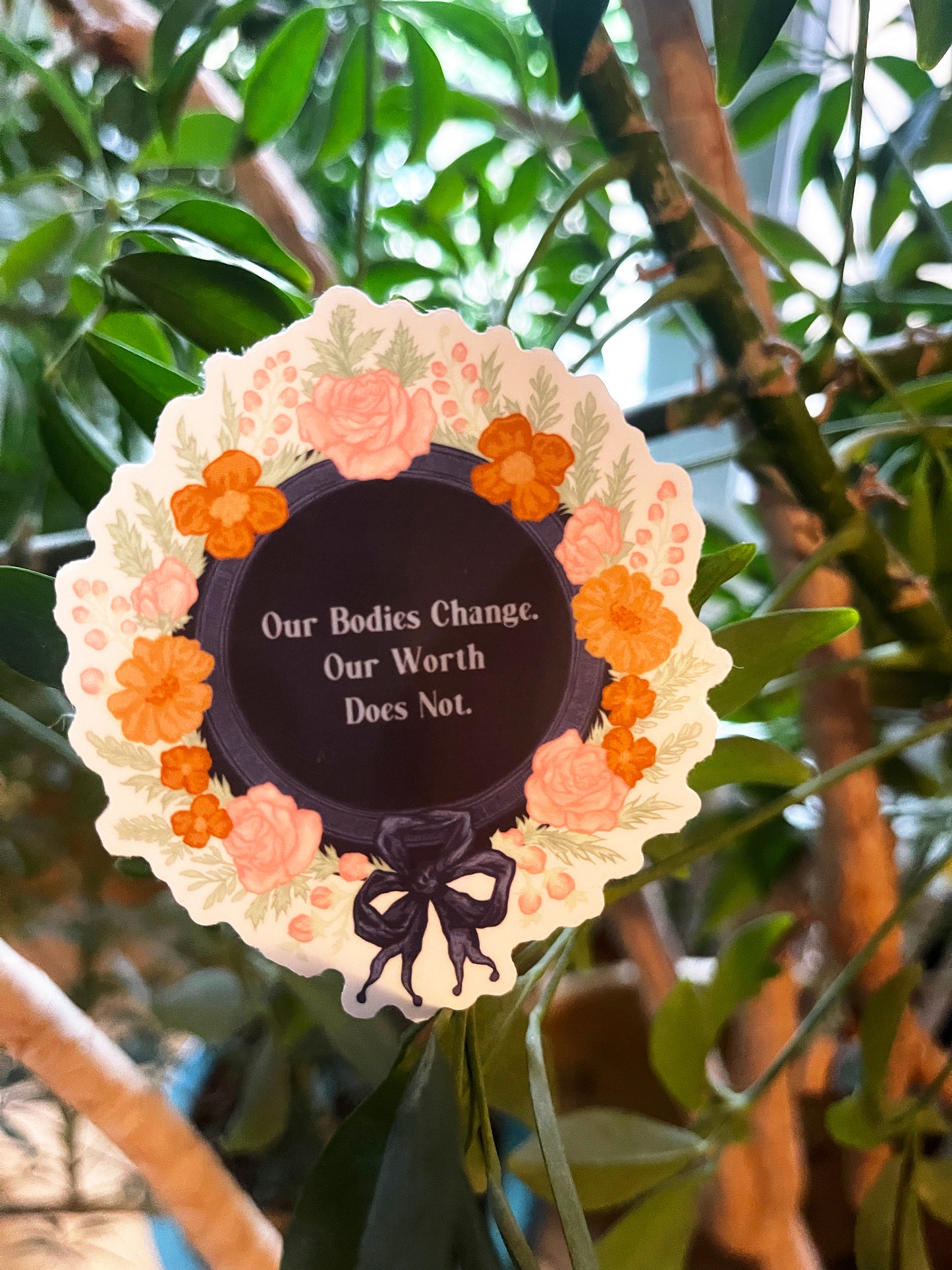 Our Bodies Change Our Worth Does Not: Feminist Laptop Sticker