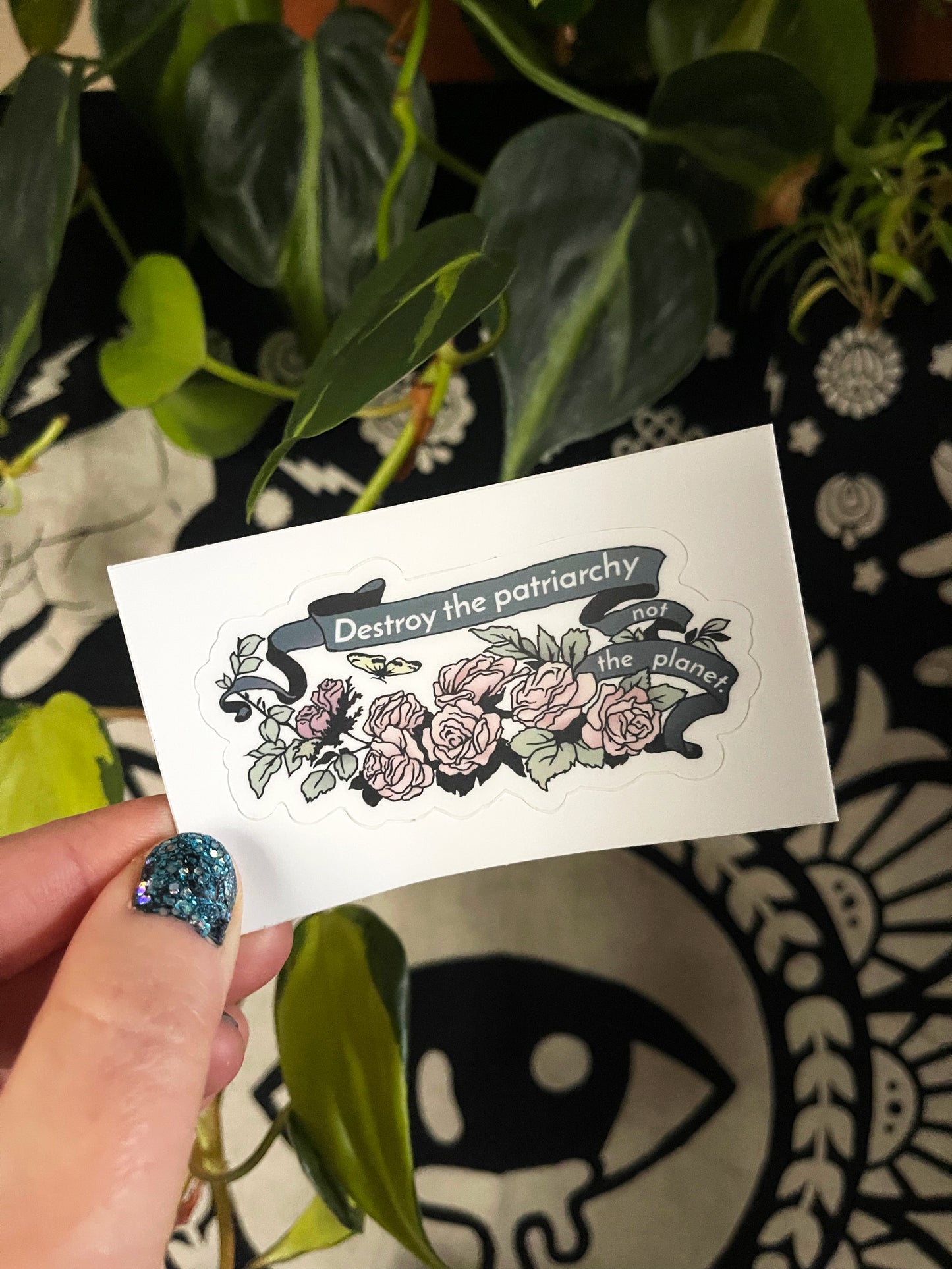 Destroy The Patriarchy Not The Planet: Feminist Sticker