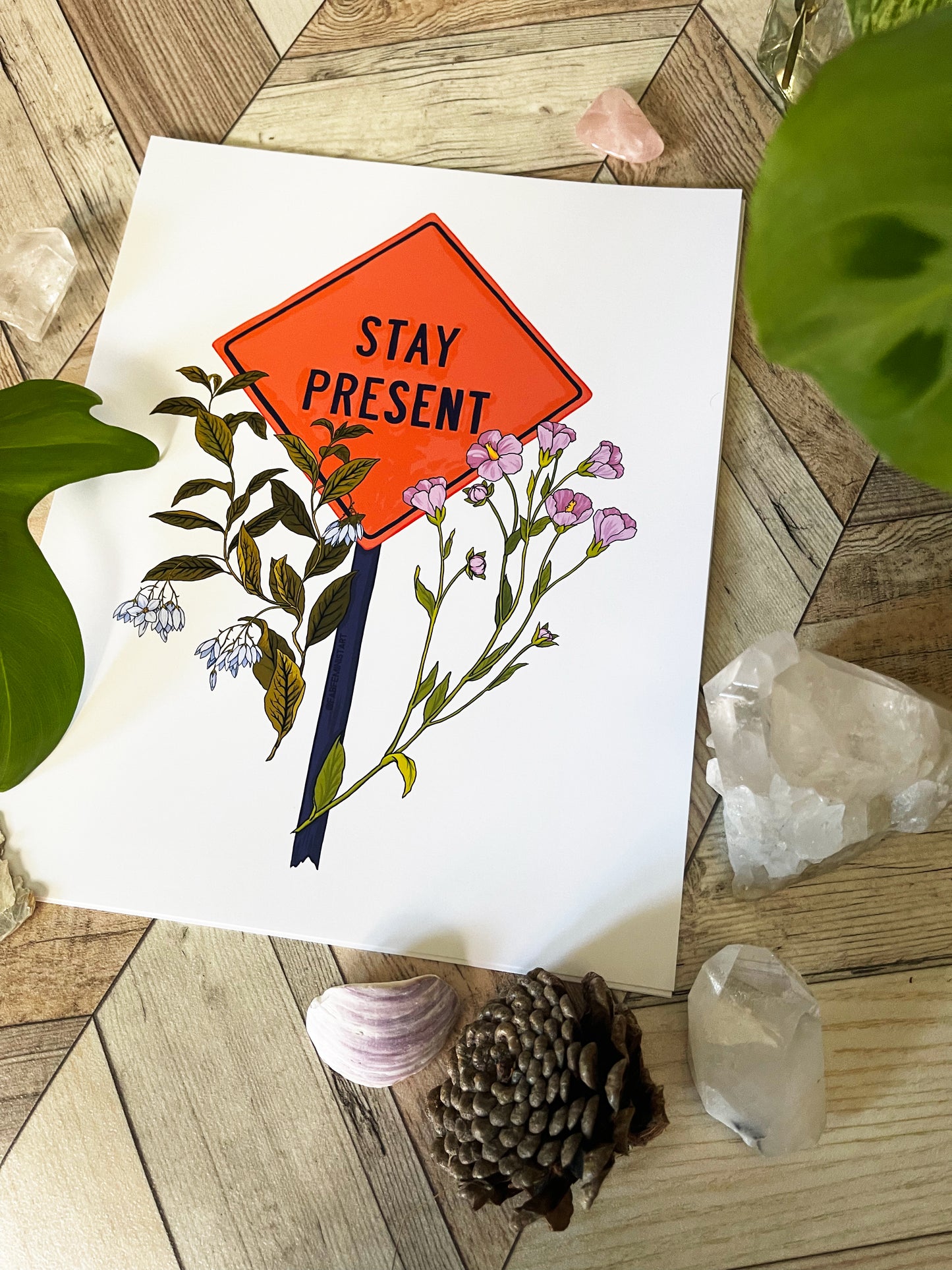 Stay Present: Self Care Print