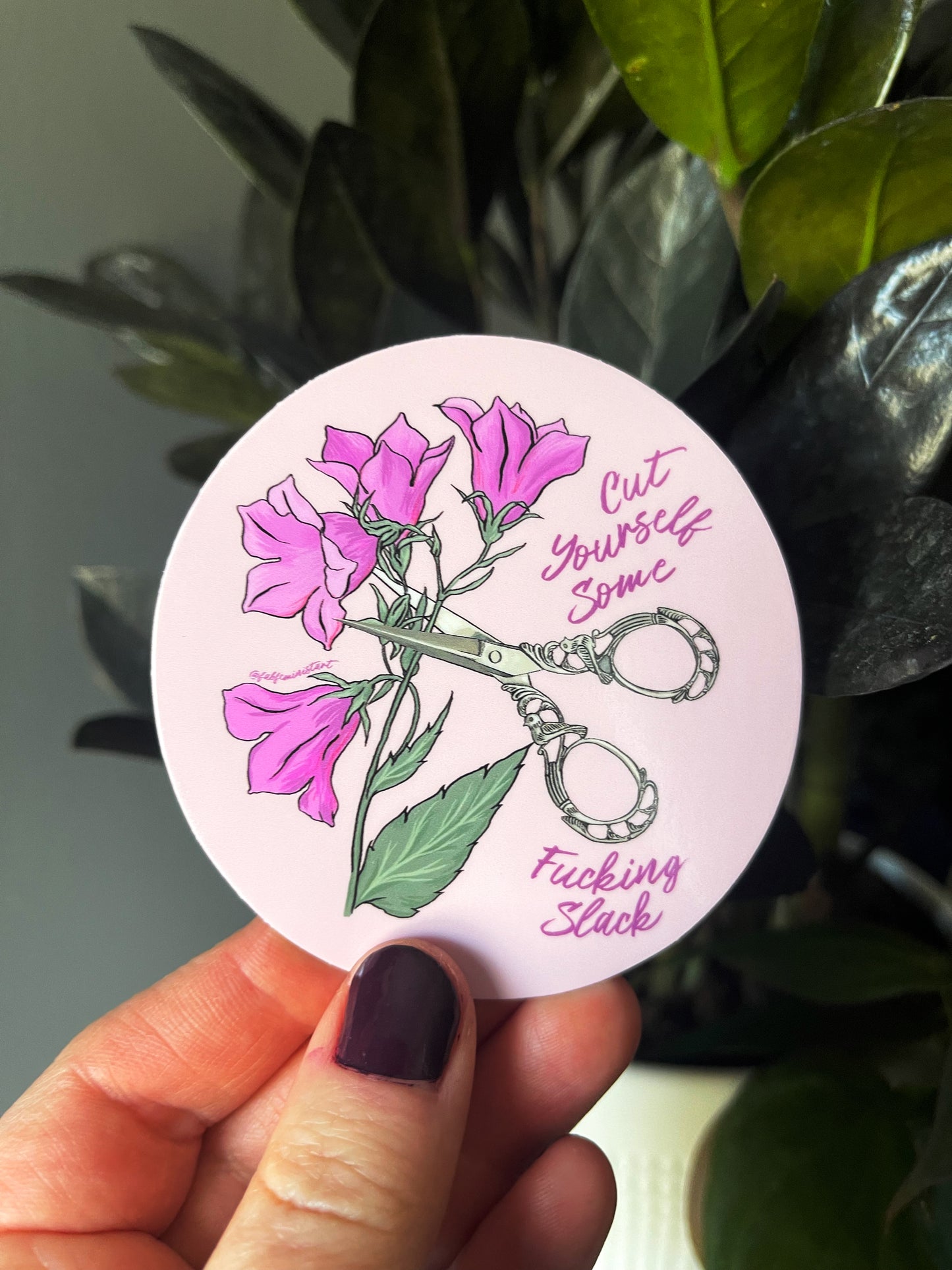 Cut Yourself Some F*cking Slack: Mental Health Sticker