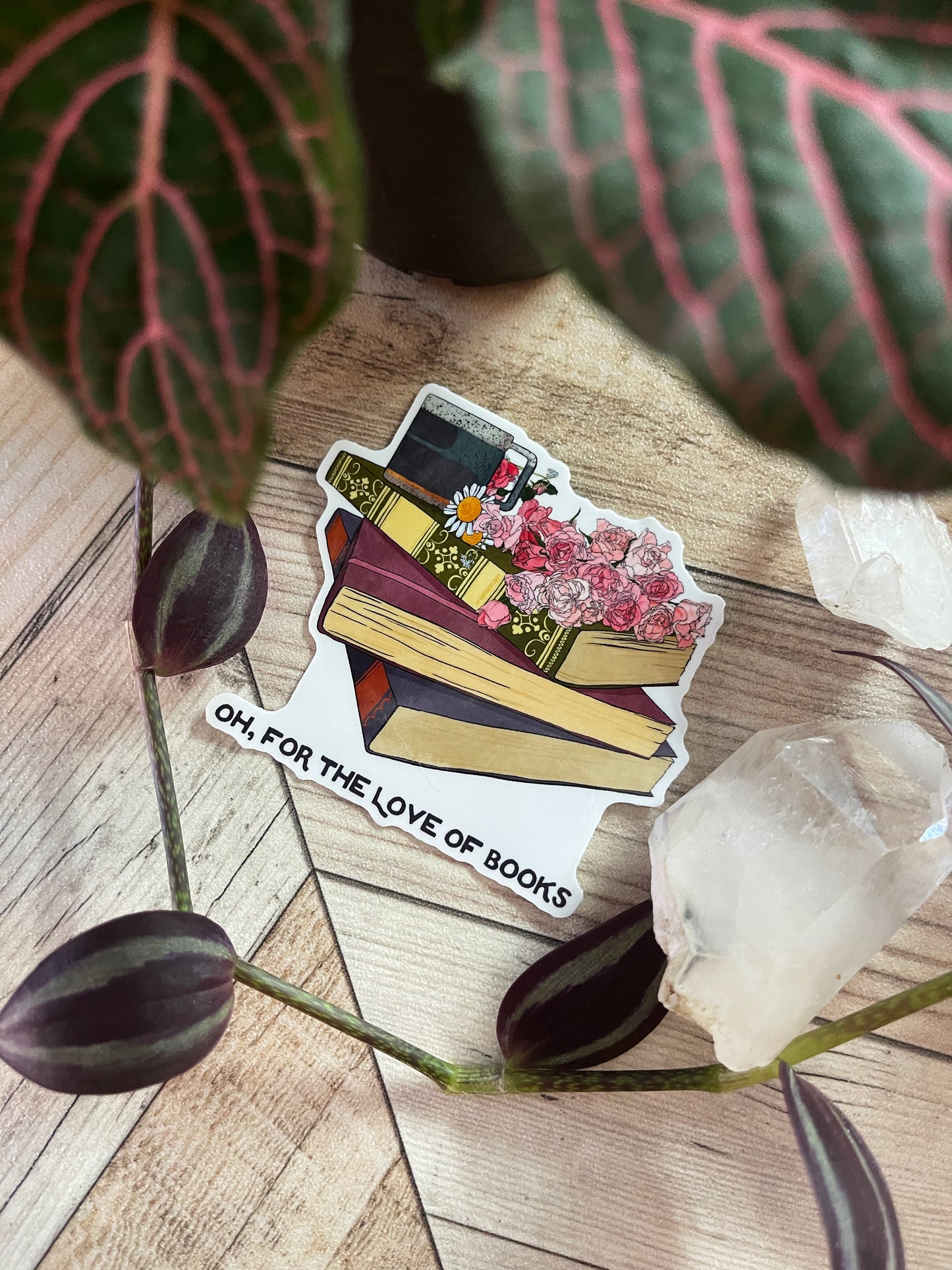Oh For The Love Of Books: Book Lover Sticker