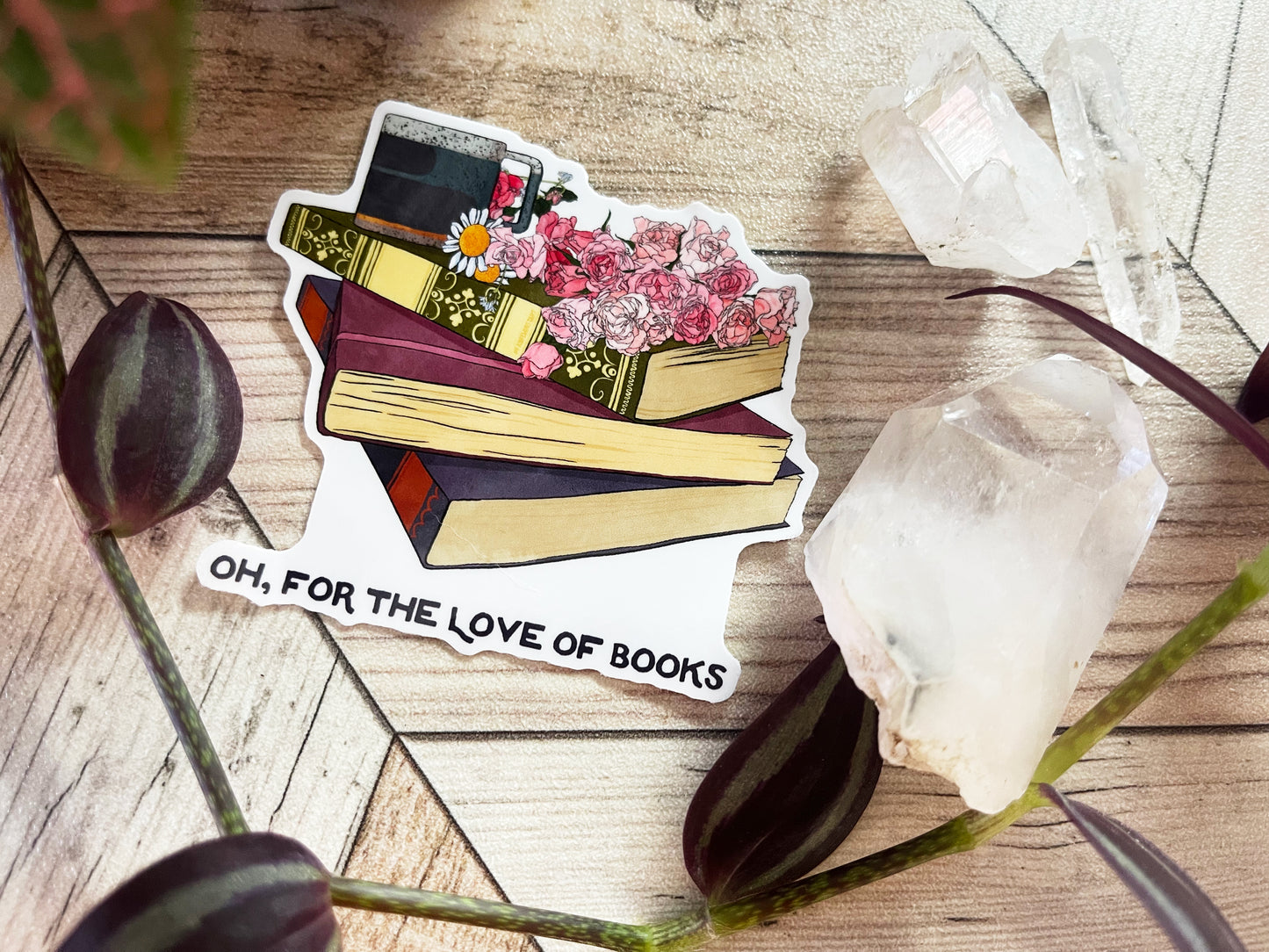 Oh For The Love Of Books: Book Lover Sticker
