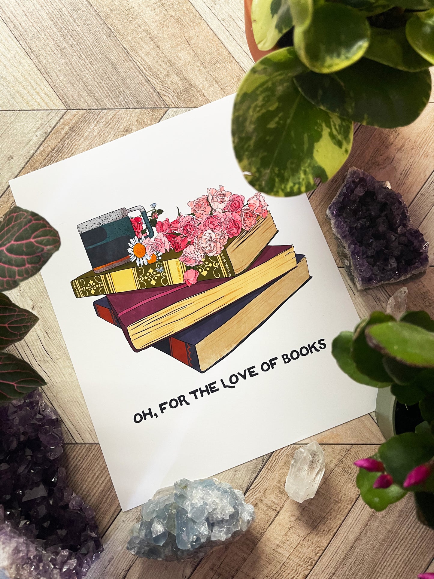 Oh For The Love Of Books: Bibliophile Art Print