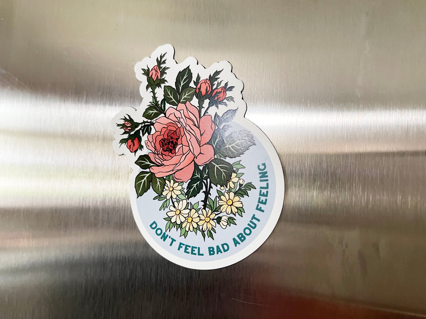 Don't Feel Bad About Feeling: Self Care Laptop Sticker