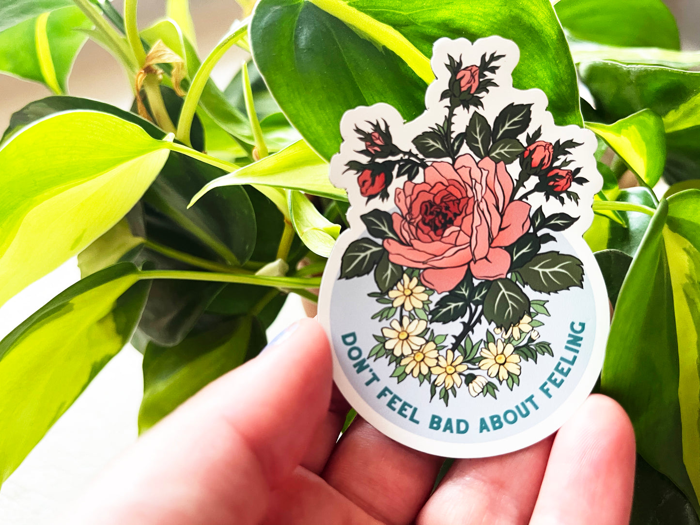 Don't Feel Bad About Feeling: Self Care Laptop Sticker