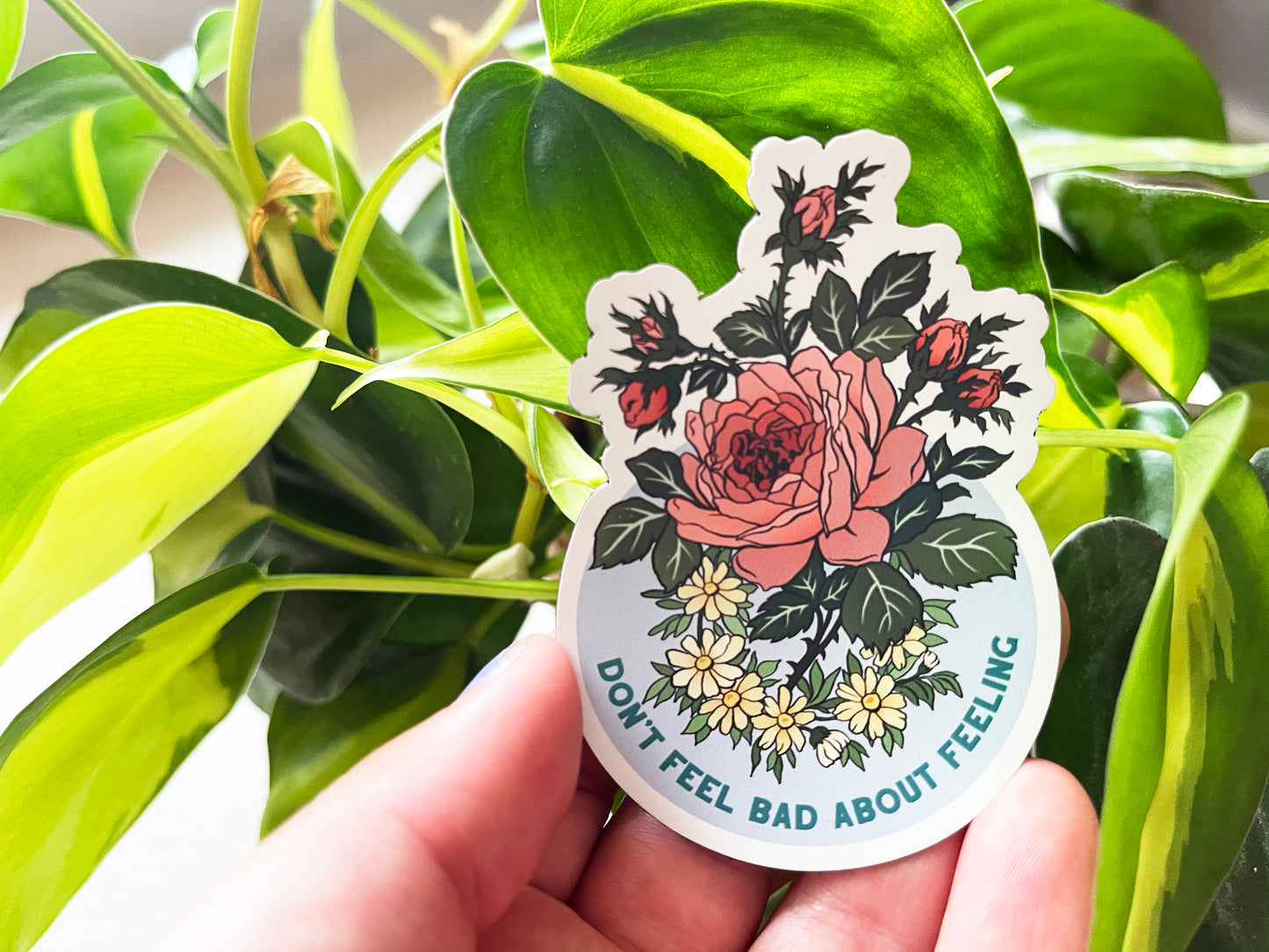 Don't Feel Bad About Feeling: Self Care Laptop Sticker