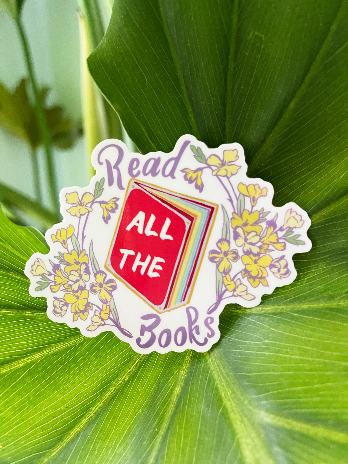 Read All The Books: Feminist Laptop Sticker