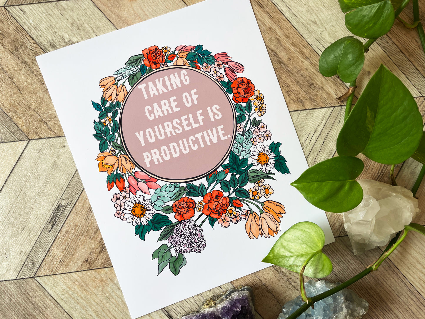 Taking Care Of Yourself Is Productive: Self Care Print