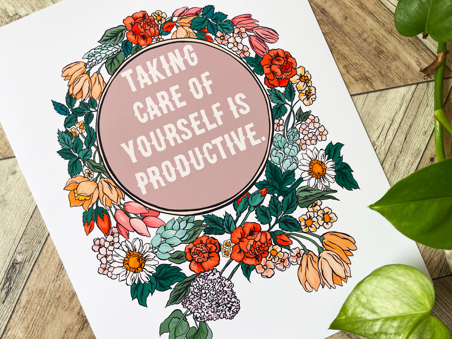 Taking Care Of Yourself Is Productive: Self Care Print