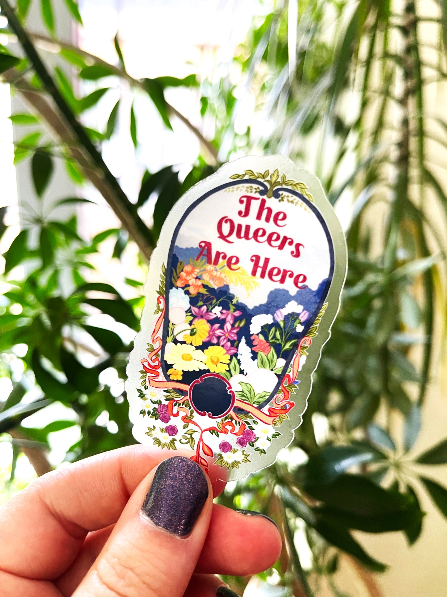 The Queers Are Here: LGBTQ Sticker