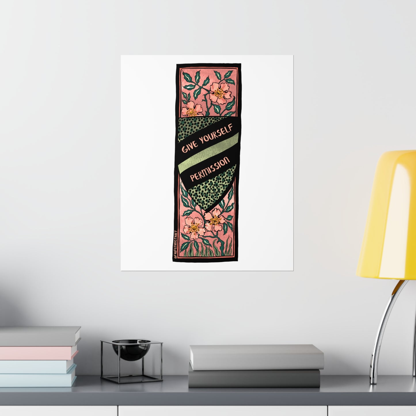 Give Yourself Permission: Self Care Print