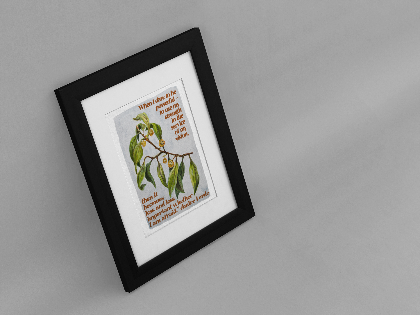 When I dare to be powerful, Audre Lorde: Feminist Print