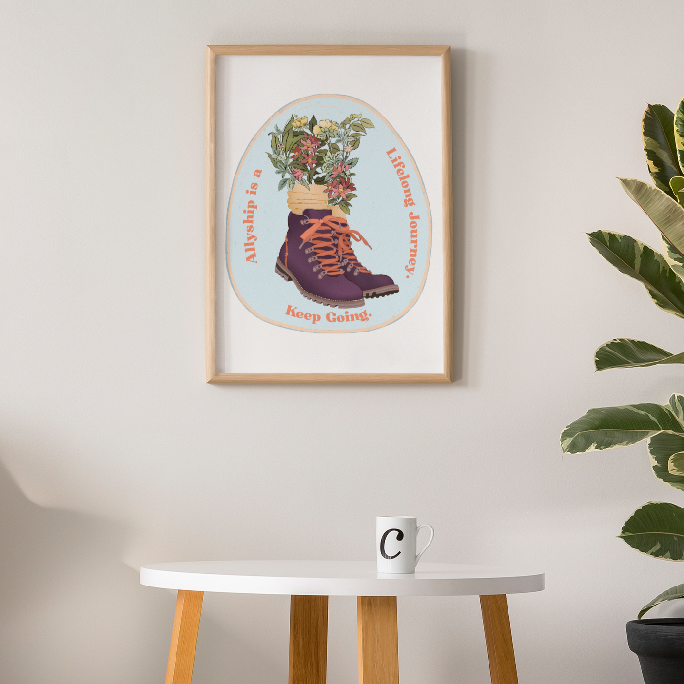 Allyship is a Lifelong Journey. Keep Going: Feminist Print