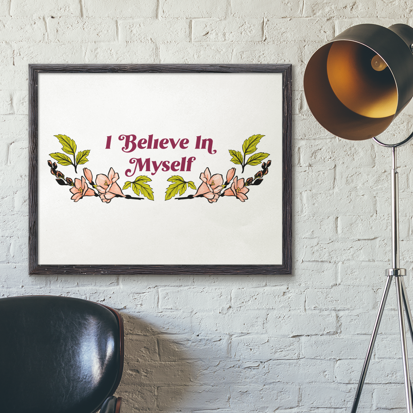 I Believe In Myself: Mental Health Print