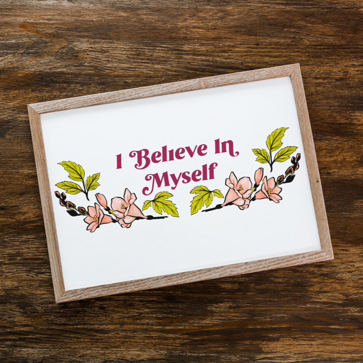 I Believe In Myself: Mental Health Print