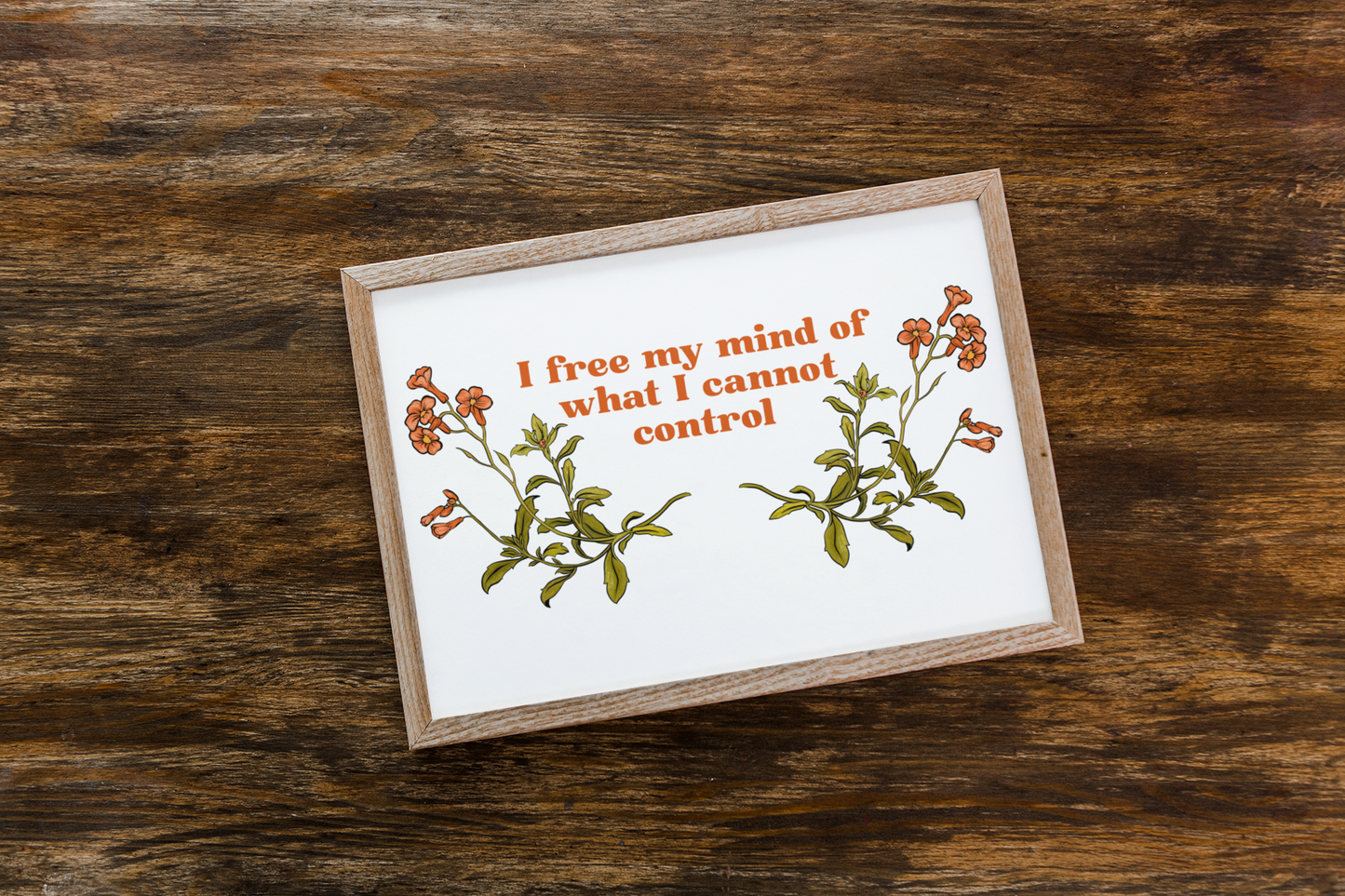 I Free My Mind Of What I Cannot Control: Mental Health Print