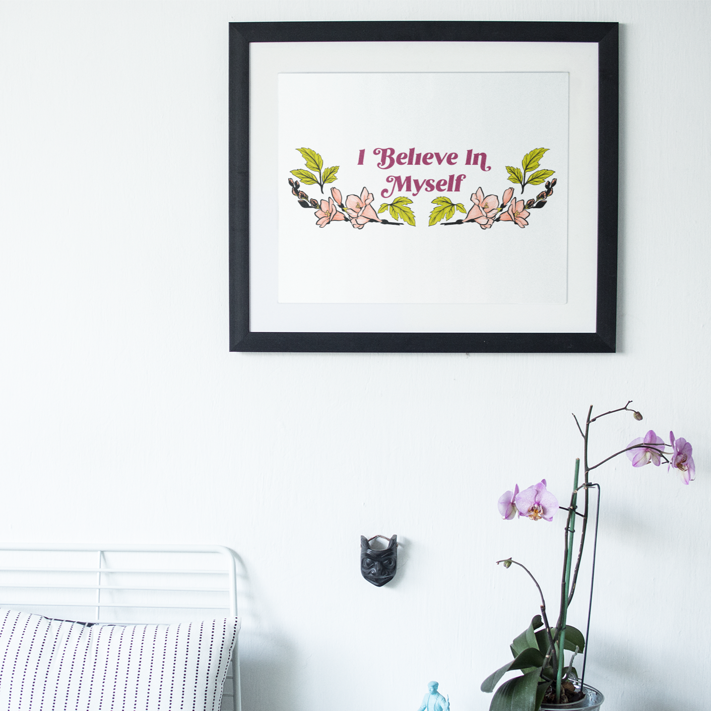 I Believe In Myself: Mental Health Print