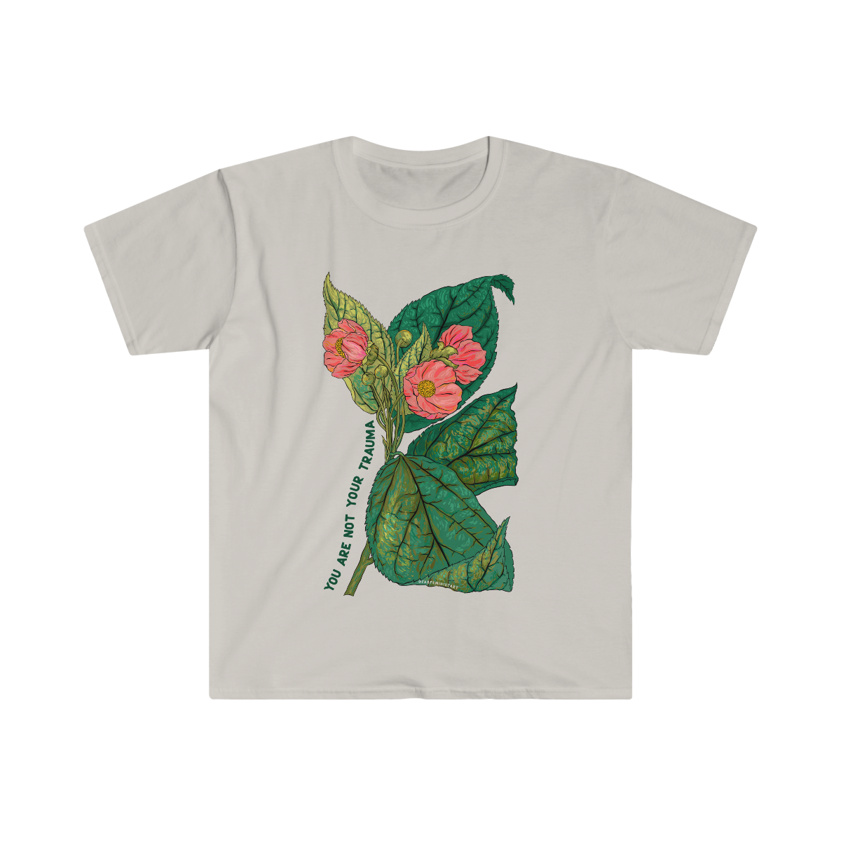 You Are Not Your Trauma: Mental Health Shirt