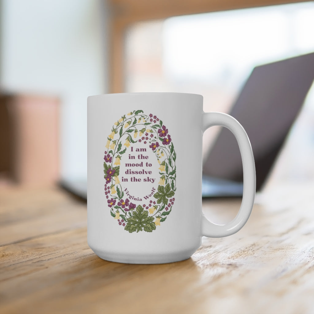 I Am In The Mood To Dissolve In The Sky, Virginia Woolf: Feminist Mug