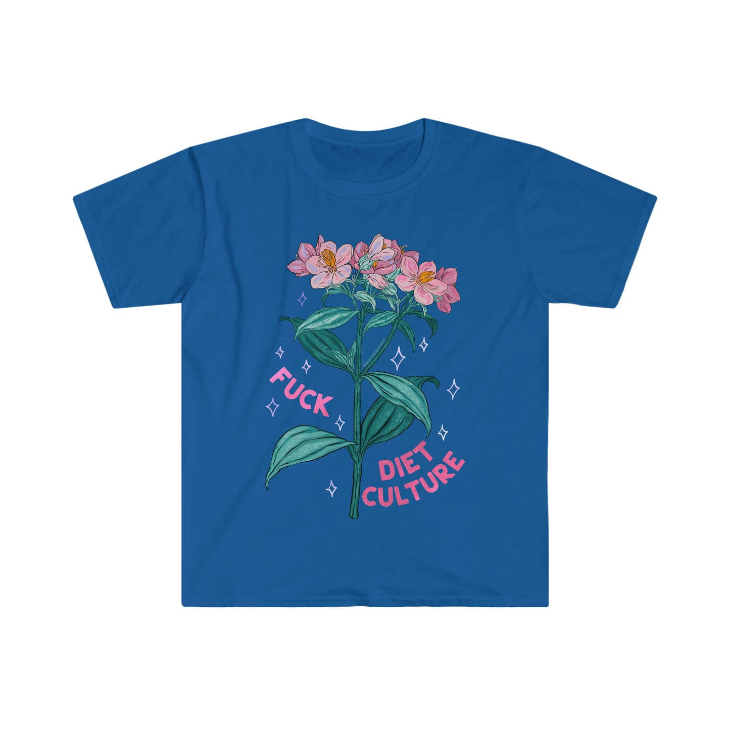 Fuck Diet Culture: Self Care Shirt