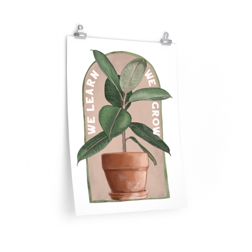 We Learn We Grow: Self Care Print