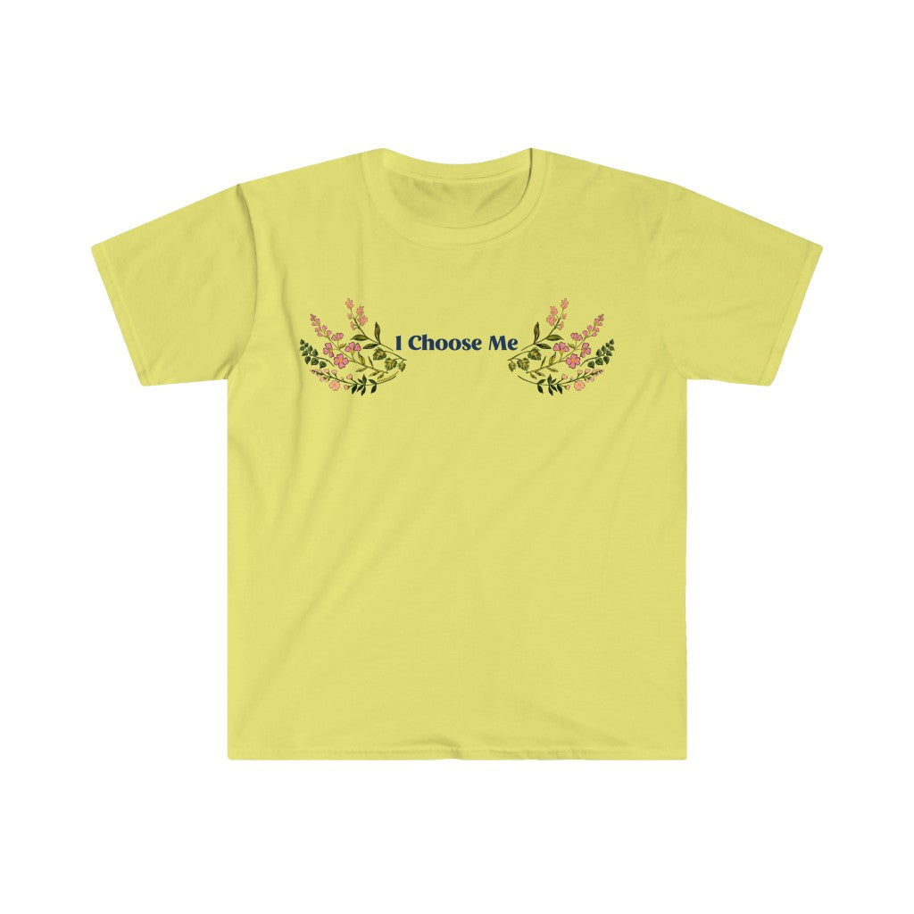 I Choose Me: Mental Health Shirt
