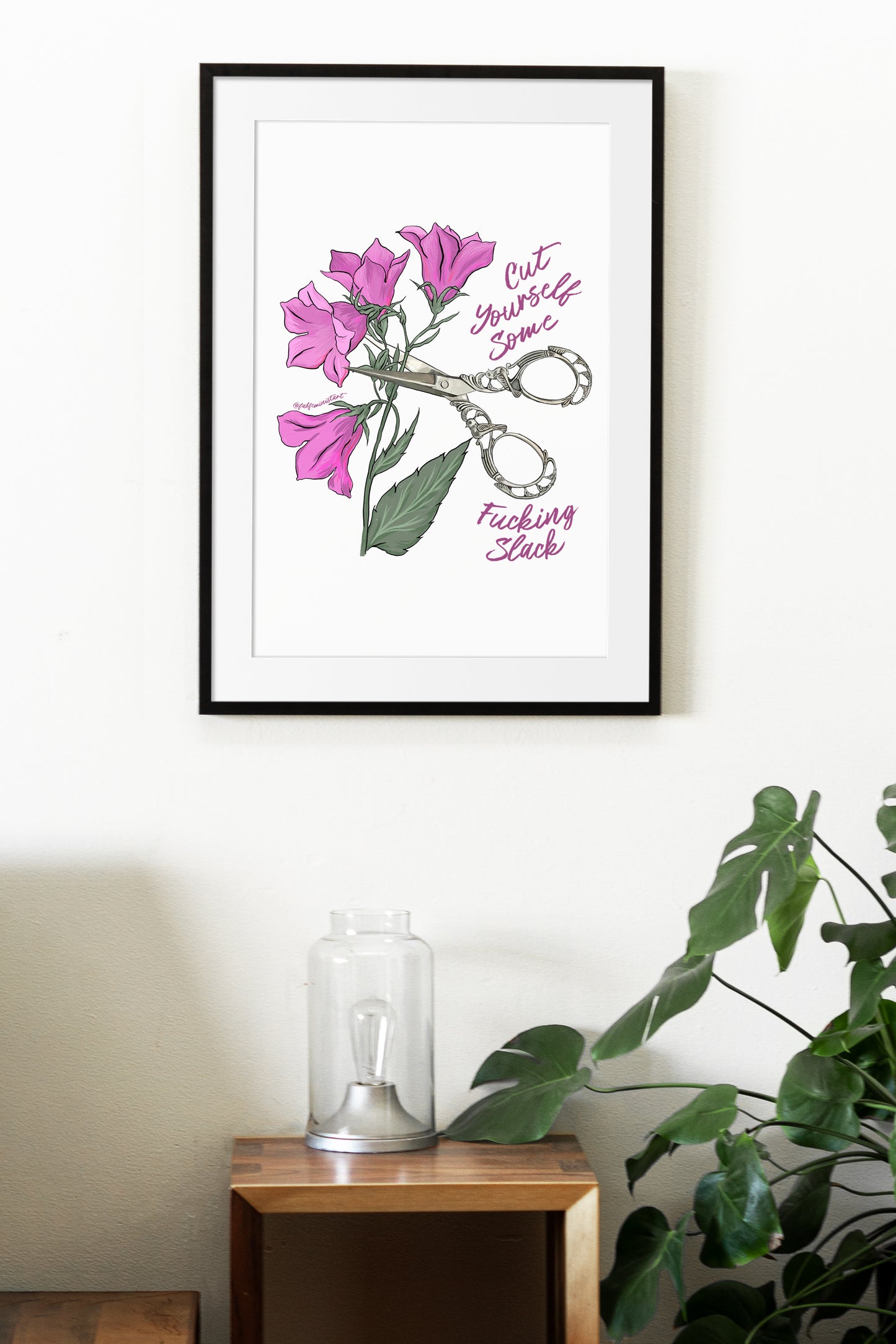 Cut Yourself Some Fucking Slack: Mental Health Print