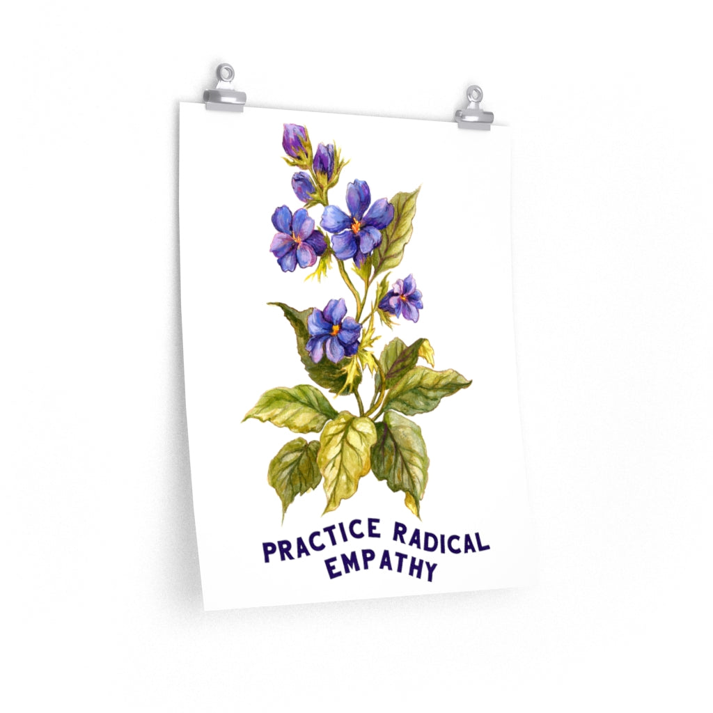 Practice Radical Empathy: Mental Health Print
