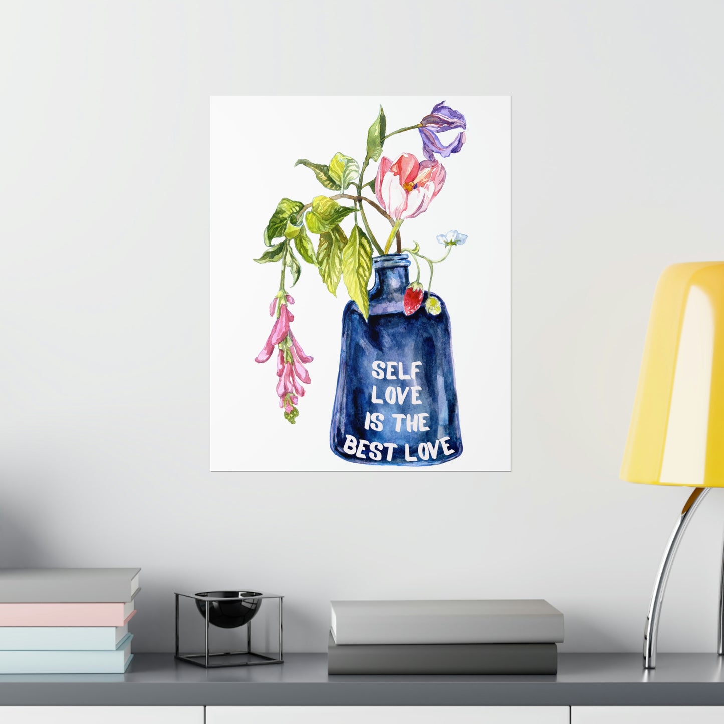 Self Love Is The Best Love: Self Care Print