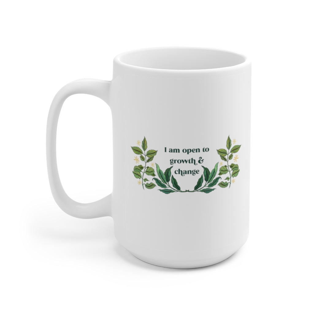 I Am Open To Growth And Change: Mental Health Mug