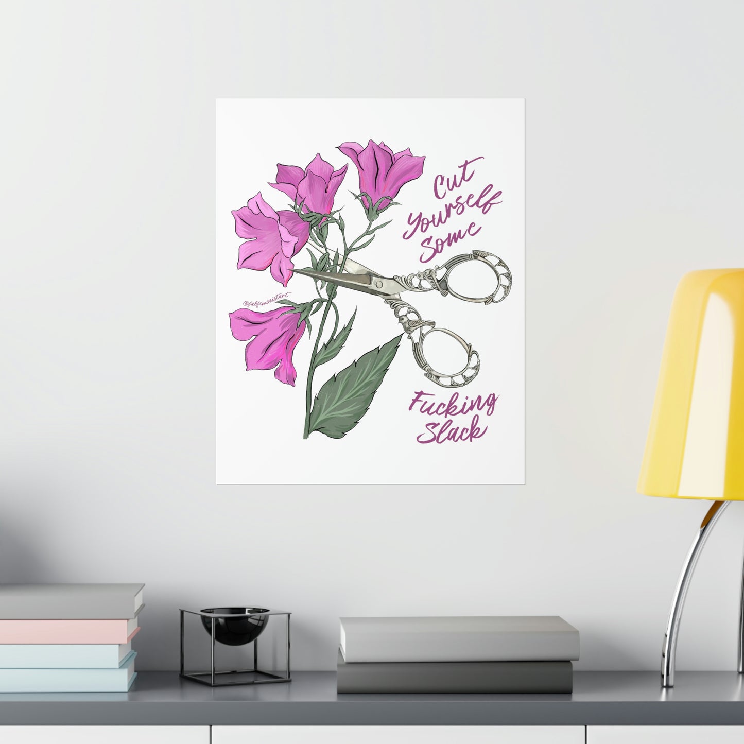 Cut Yourself Some Fucking Slack: Mental Health Print