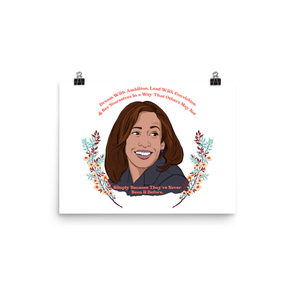 Dream With Ambition Lead With Conviction, Kamala Harris: Feminist Print