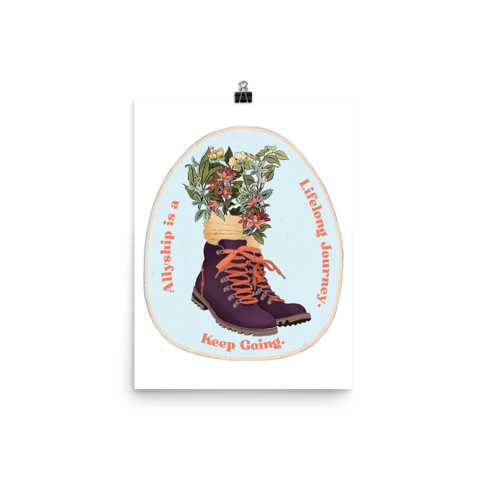 Allyship is a Lifelong Journey. Keep Going: Feminist Print