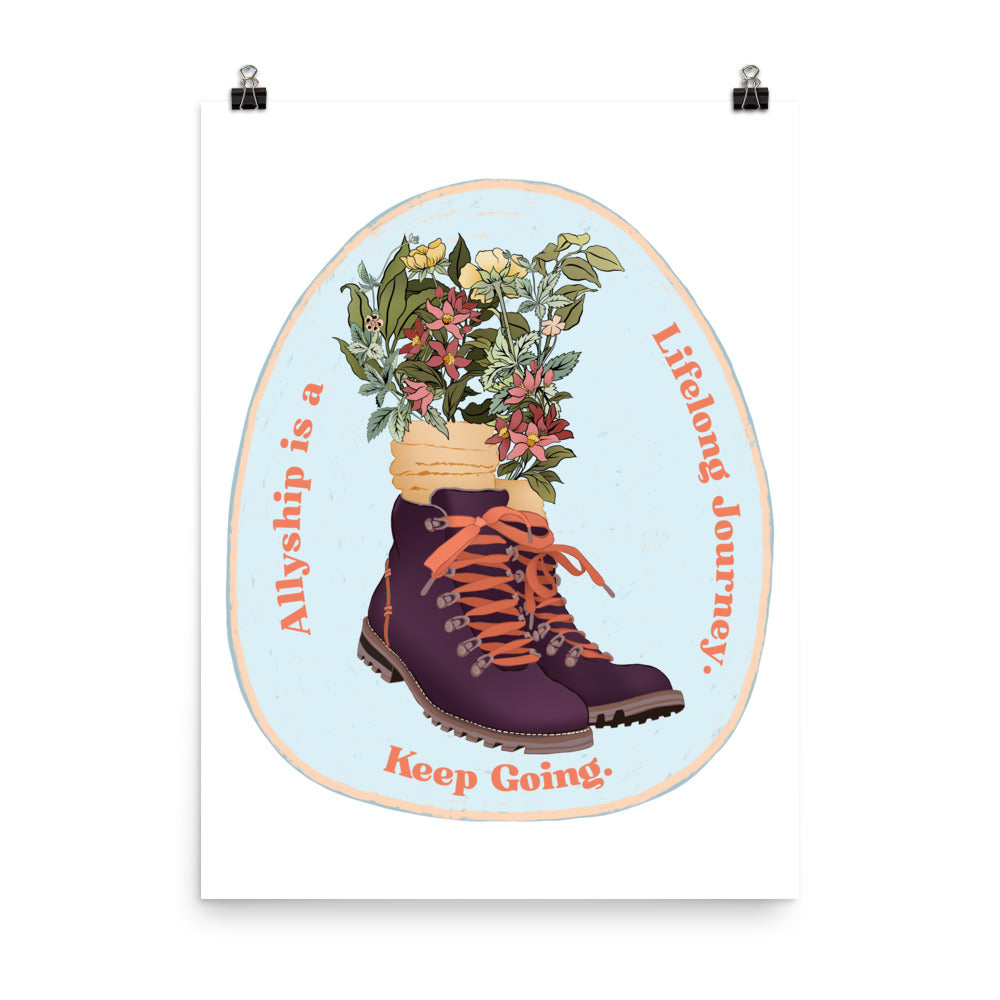 Allyship is a Lifelong Journey. Keep Going: Feminist Print