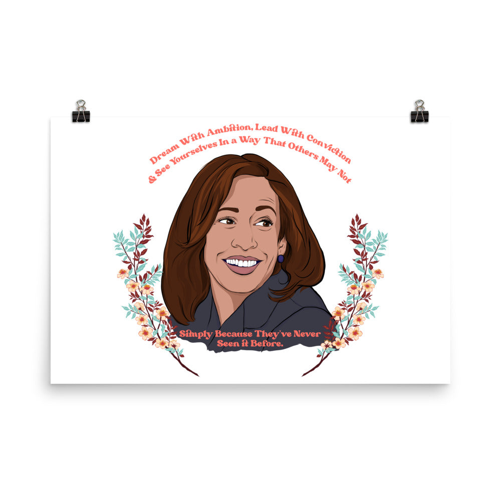 Dream With Ambition Lead With Conviction, Kamala Harris: Feminist Print