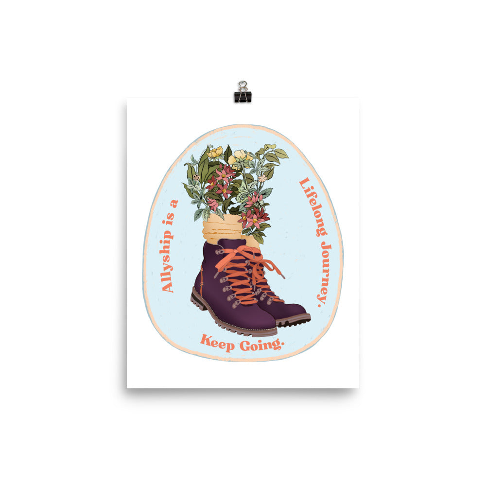 Allyship is a Lifelong Journey. Keep Going: Feminist Print