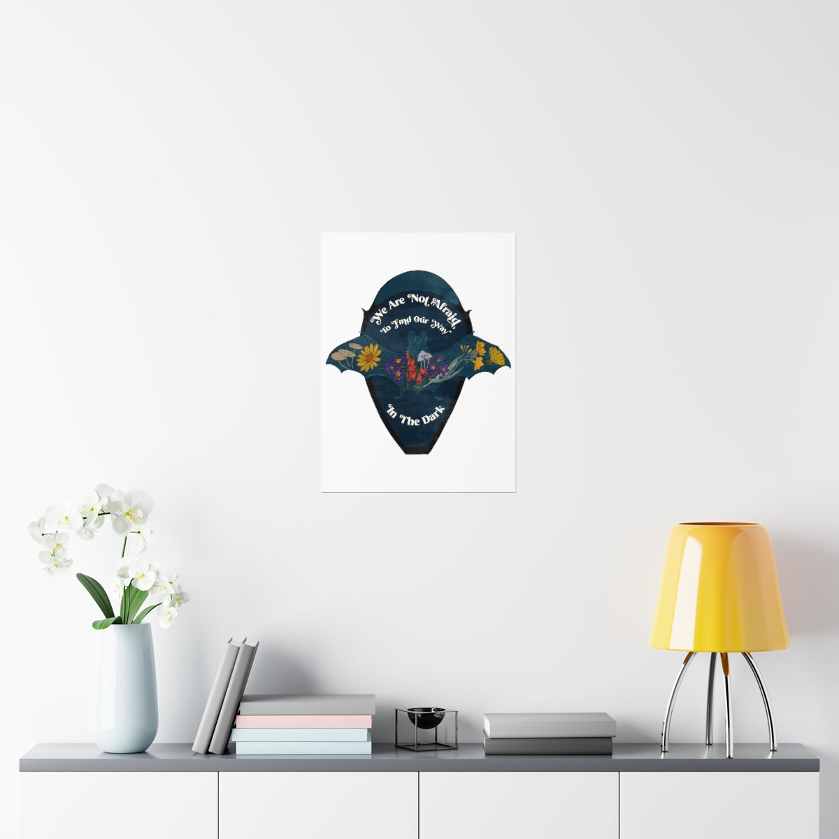 We Are Not Afraid To Find Our Way In The Dark: Feminist Print