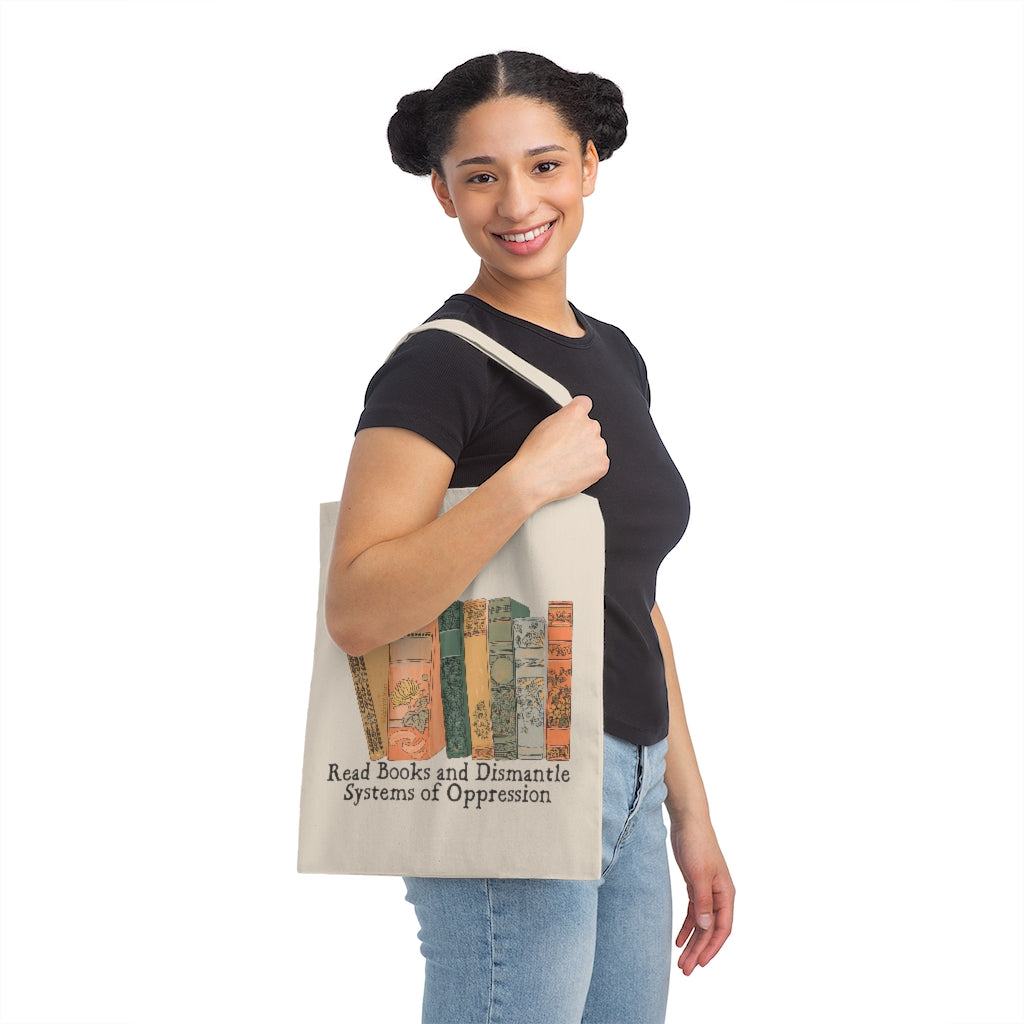 Read Books And Dismantle Systems Of Oppression: Small Tote Bag
