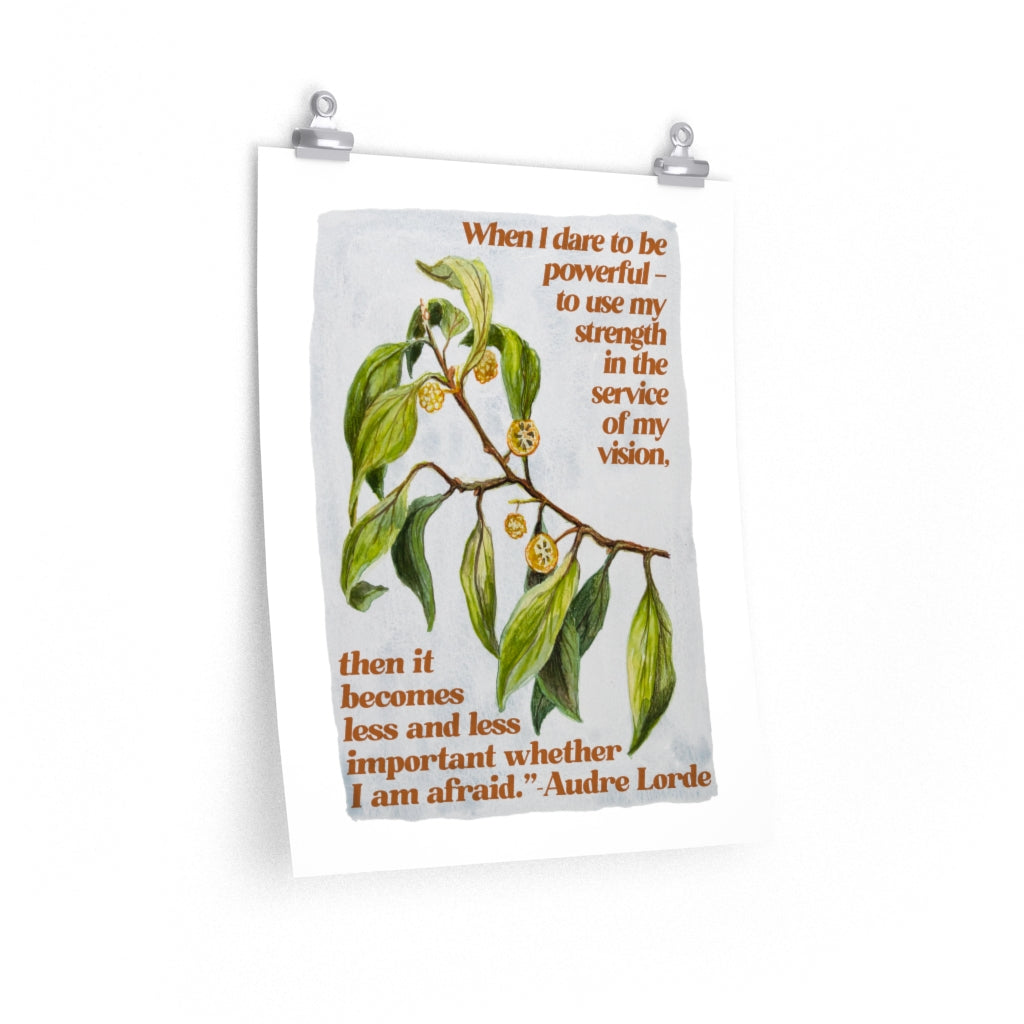 When I dare to be powerful, Audre Lorde: Feminist Print