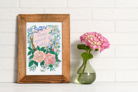 Bloom Against All Odds: Self Care Print