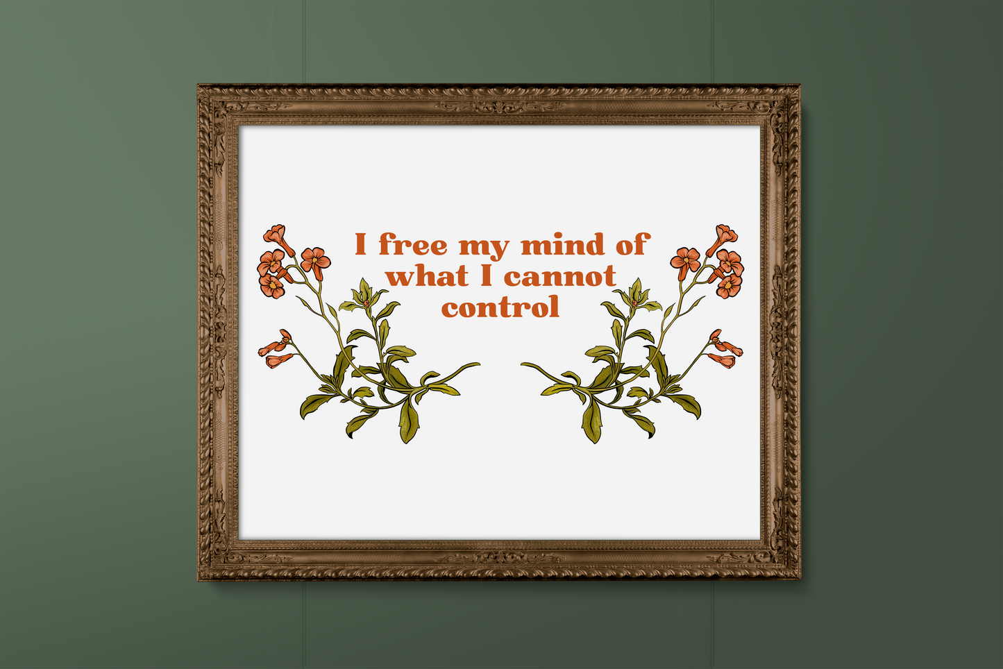 I Free My Mind Of What I Cannot Control: Mental Health Print