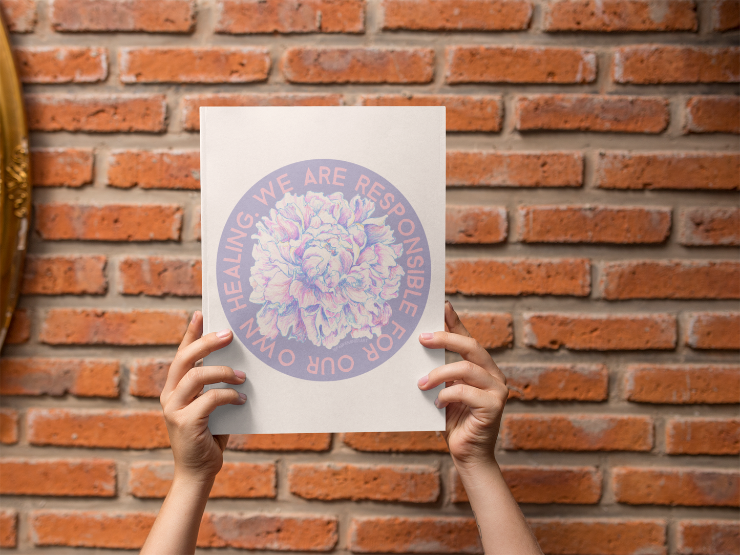 We Are Responsible For Our Own Healing: Self Care Print