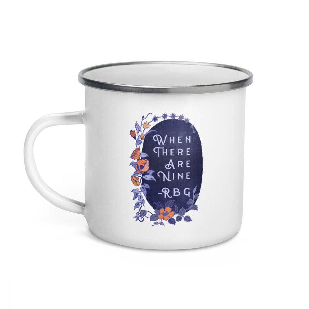 When There Are Nine, Ruth Bader Ginsburg: Enamel Mug