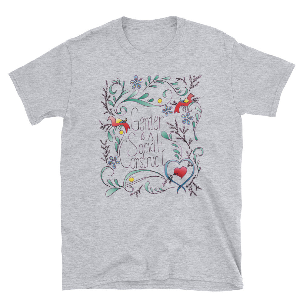 Gender Is A Social Construct: Unisex Adult Shirt