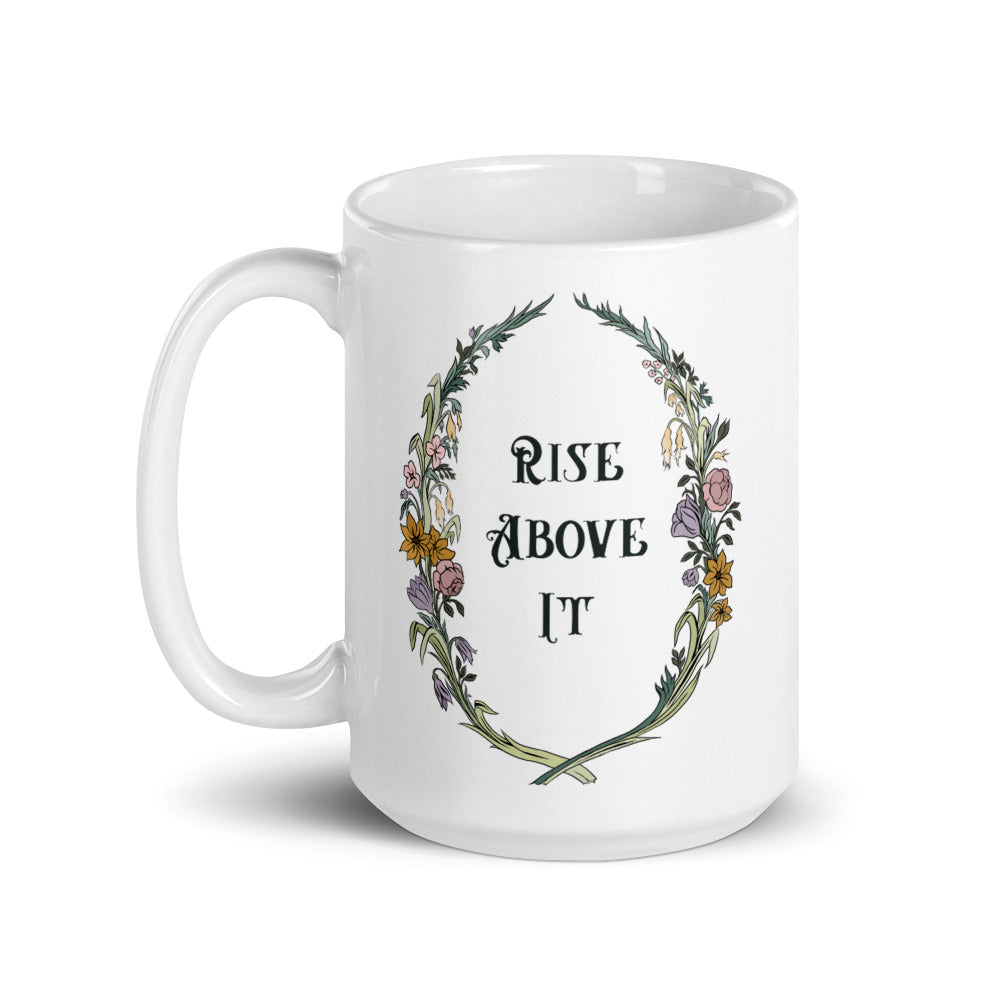 Rise Above It: Self Care Mug